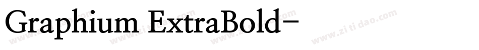 Graphium ExtraBold字体转换